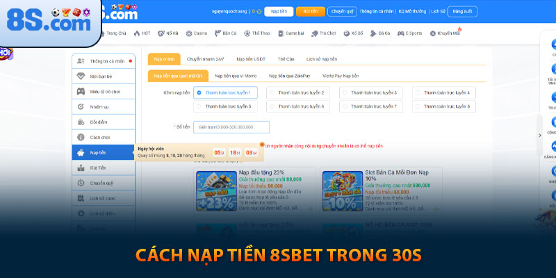 Hướng Dẫn Nạp Tiền 8s Cho Người Chơi Mới Đầy Đủ Nhất 1 Cách nạp tiền 8sbet trong 30s
