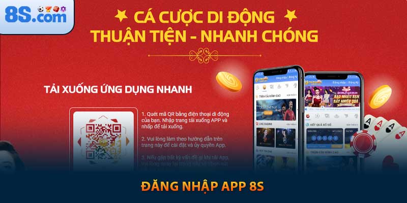 Đăng nhập app 8s 